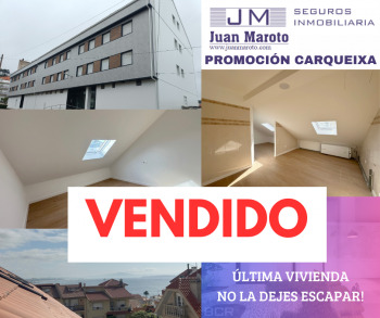 ULTIMA VIVIENDA EN PROMOCIÓN CARQUEIXA!!